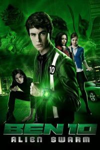 Nonton Ben 10: Alien Swarm (2009) Sub Indo di Lk21 Poster