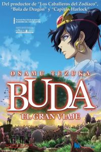 Nonton Buddha: The Great Departure (Tezuka Osamu no budda: Akai sabaku yo! Utsukushiku) (2011) Sub Indo di Lk21 Poster