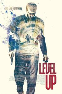 Nonton Level Up (2016) Sub Indo di Lk21 Poster