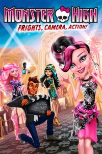 Nonton Monster High: Frights, Camera, Action! (2014) Sub Indo di Lk21 Poster