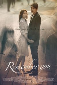Nonton Remember You (Nareul Itjimarayo) (2016) Sub Indo di Lk21 Poster