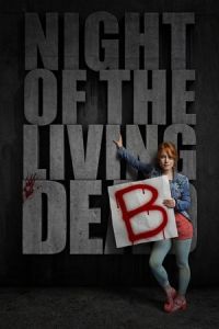 Nonton Night of the Living Deb (2015) Sub Indo di Lk21 Poster