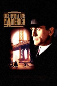Nonton Once Upon a Time in America (1984) Sub Indo di Lk21 Poster