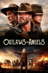 Nonton Outlaws and Angels (2016) Sub Indo di Lk21 Poster