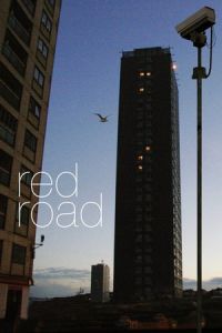 Nonton Red Road (2006) Sub Indo di Lk21 Poster