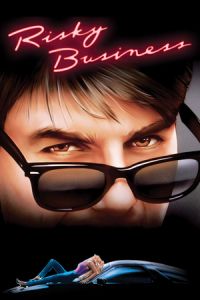 Nonton Risky Business (1983) Sub Indo di Lk21 Poster