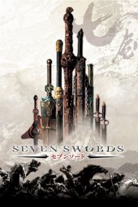 Nonton Seven Swords (Qi jian) (2005) Sub Indo di Lk21 Poster