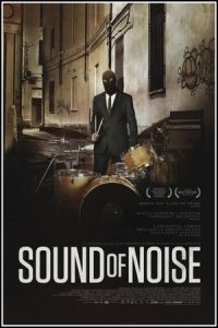 Nonton Sound of Noise (2010) Sub Indo di Lk21 Poster