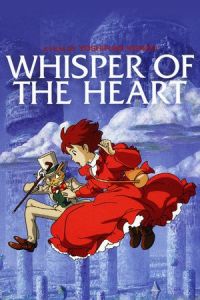 Nonton Whisper of the Heart (Mimi wo sumaseba) (1995) Sub Indo di Lk21 Poster