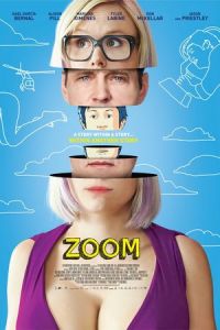 Nonton Zoom (2015) Sub Indo di Lk21 Poster