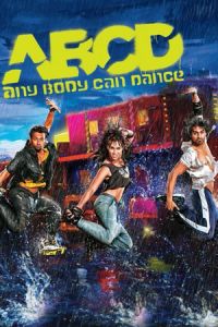 Nonton ABCD (Any Body Can Dance) (2013) Sub Indo di Lk21 Poster