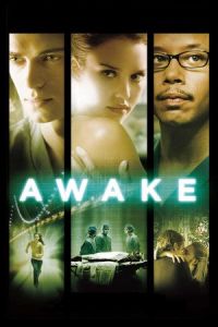 Nonton Awake (2007) Sub Indo di Lk21 Poster
