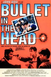 Nonton Bullet in the Head (Die xue jie tou) (1990) Sub Indo di Lk21 Poster