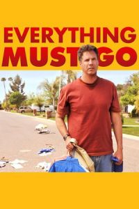 Nonton Everything Must Go (2010) Sub Indo di Lk21 Poster