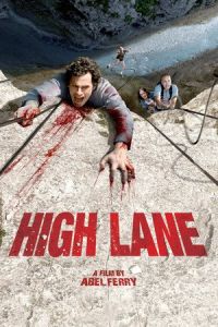 Nonton High Lane (Vertige) (2009) Sub Indo di Lk21 Poster