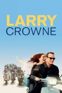 Nonton Larry Crowne (2011) Sub Indo di Lk21 Poster