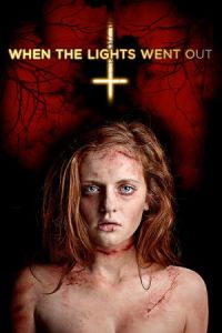 Nonton When the Lights Went Out (2012) Sub Indo di Lk21 Poster