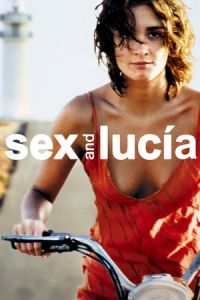Nonton Sex and Lucia (Lucia y el sexo) (2001) Sub Indo di Lk21 Poster