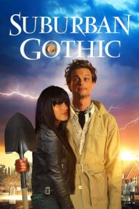 Nonton Suburban Gothic (2014) Sub Indo di Lk21 Poster