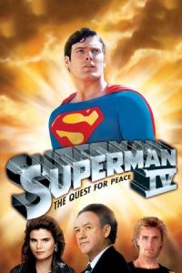 Nonton Superman IV: The Quest for Peace (1987) Sub Indo di Lk21 Poster