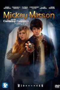 Nonton The Adventures of Mickey Matson and the Copperhead Treasure (2016) Sub Indo di Lk21 Poster