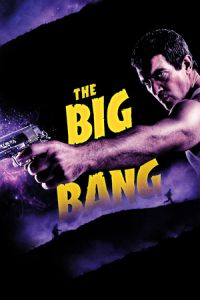 Nonton The Big Bang (2010) Sub Indo di Lk21 Poster