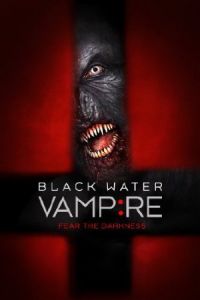 Nonton The Black Water Vampire (2014) Sub Indo di Lk21 Poster