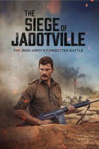 Nonton The Siege of Jadotville (2016) Sub Indo di Lk21 Poster