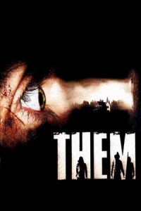 Nonton Them (Ils) (2006) Sub Indo di Lk21 Poster