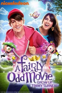 Nonton A Fairly Odd Movie: Grow Up, Timmy Turner! (2011) Sub Indo di Lk21 Poster