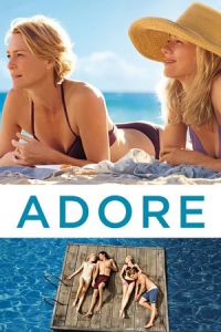 Nonton Adore (Adoration) (2013) Sub Indo di Lk21 Poster
