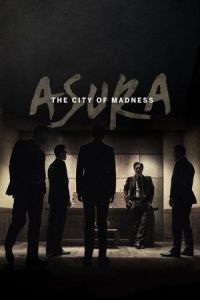 Nonton Asura: The City of Madness (Asura) (2016) Sub Indo di Lk21 Poster