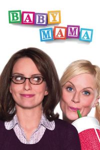 Nonton Baby Mama (2008) Sub Indo di Lk21 Poster