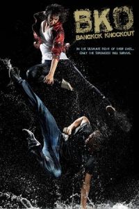 Nonton BKO: Bangkok Knockout (2010) Sub Indo di Lk21 Poster