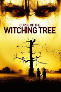 Nonton Curse of the Witching Tree (2015) Sub Indo di Lk21 Poster