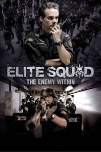 Nonton Elite Squad: The Enemy Within (Tropa de Elite 2: O Inimigo Agora e Outro) (2010) Sub Indo di Lk21 Poster