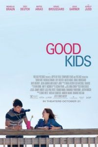 Nonton Good Kids (2016) Sub Indo di Lk21 Poster