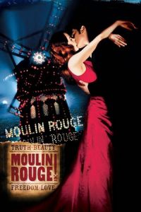 Nonton Moulin Rouge! (2001) Sub Indo di Lk21 Poster