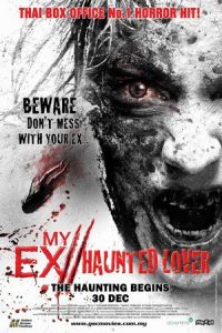 Nonton My Ex 2: Haunted Lover (2010) Sub Indo di Lk21 Poster