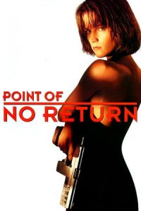 Nonton Point of No Return (1993) Sub Indo di Lk21 Poster