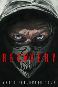 Nonton Recovery (2016) Sub Indo di Lk21 Poster