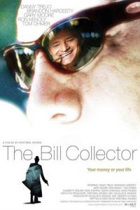 Nonton The Bill Collector (2010) Sub Indo di Lk21 Poster