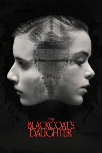 Nonton The Blackcoat's Daughter (February) (2015) Sub Indo di Lk21 Poster
