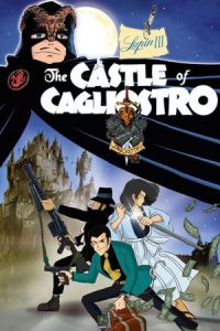Nonton The Castle of Cagliostro (Rupan sansei: Kariosutoro no shiro) (1979) Sub Indo di Lk21 Poster