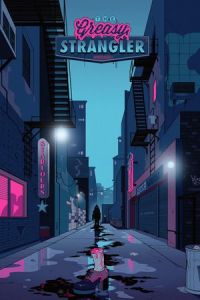 Nonton The Greasy Strangler (2016) Sub Indo di Lk21 Poster