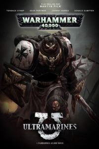 Nonton Ultramarines: A Warhammer 40,000 Movie (2010) Sub Indo di Lk21 Poster