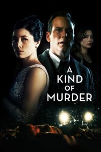 Nonton A Kind of Murder (2016) Sub Indo di Lk21 Poster