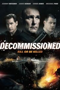 Nonton Decommissioned (2016) Sub Indo di Lk21 Poster