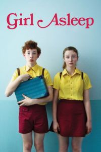 Nonton Girl Asleep (2015) Sub Indo di Lk21 Poster