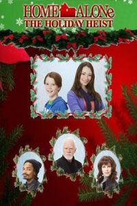 Nonton Home Alone: The Holiday Heist (2012) Sub Indo di Lk21 Poster